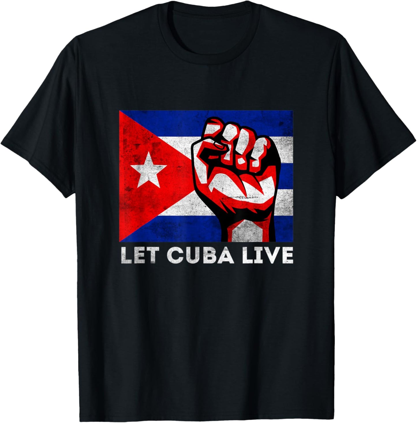 Let Cuba Live Patria Y Vida Free Sos Cuba Flag T-Shirt - T-Shirt | Black