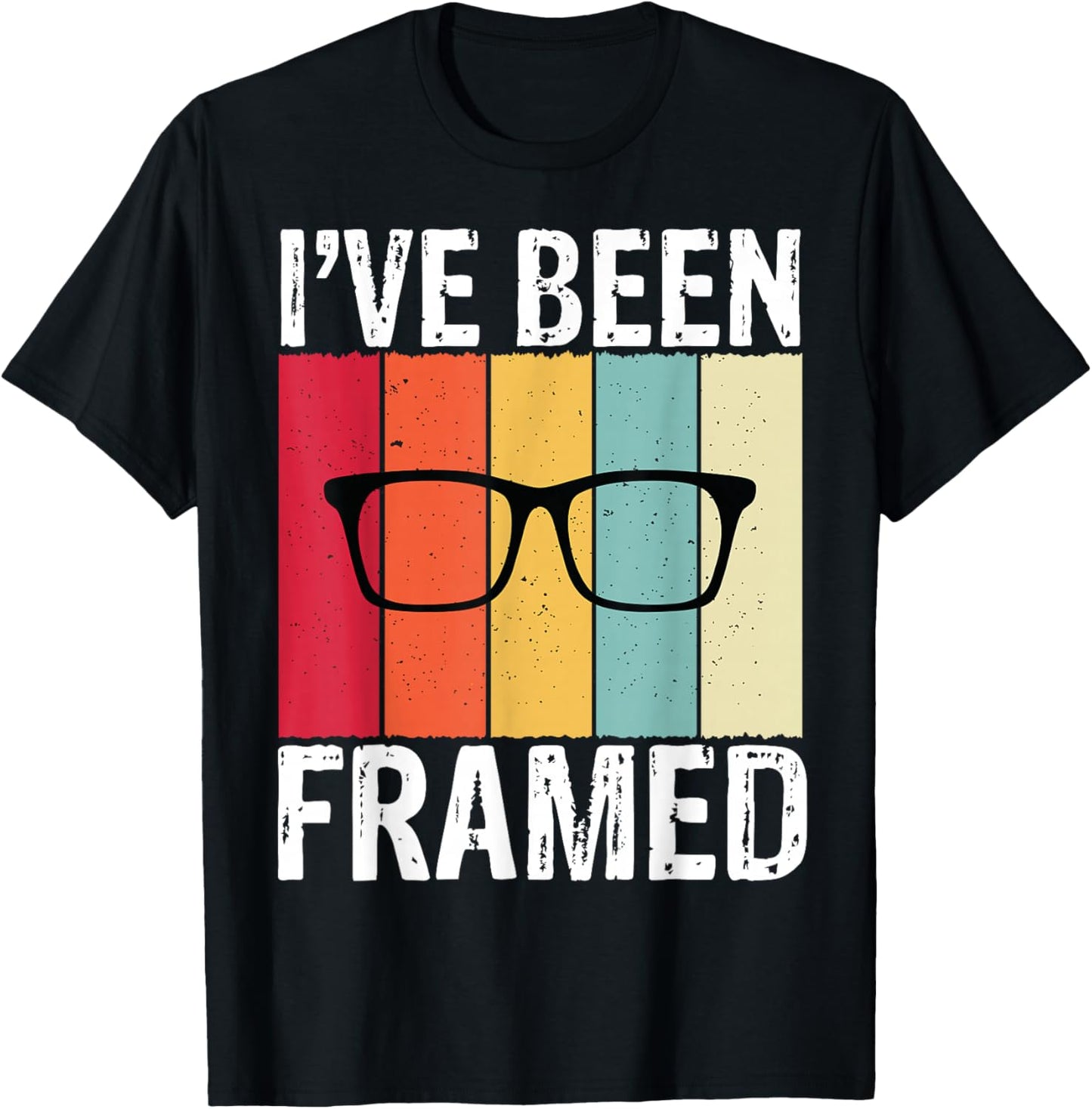 Retro I've Been Framed Funny Optometrist Optometry Optician T-Shirt - T-Shirt | Black