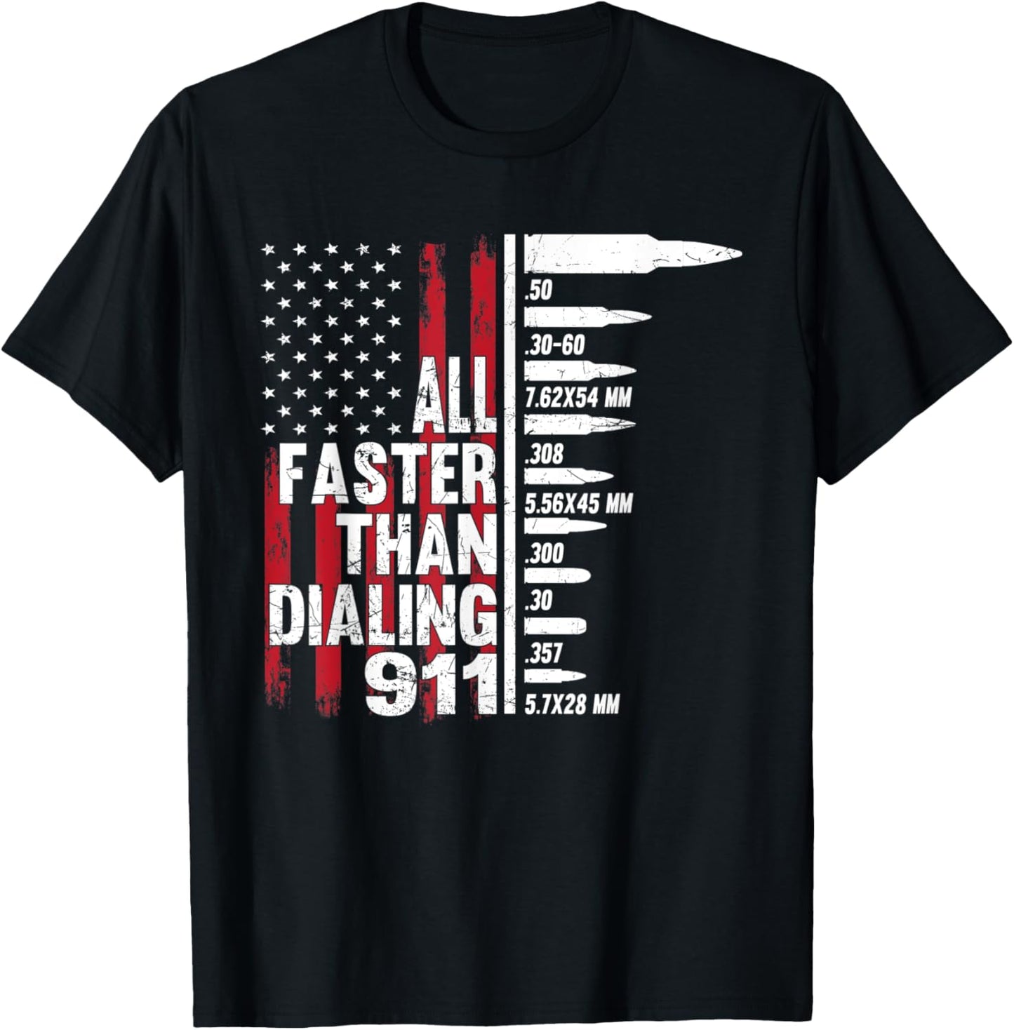 All Faster Than Dialing 911 American Flag Gun Lover T-Shirt - T-Shirt | Black