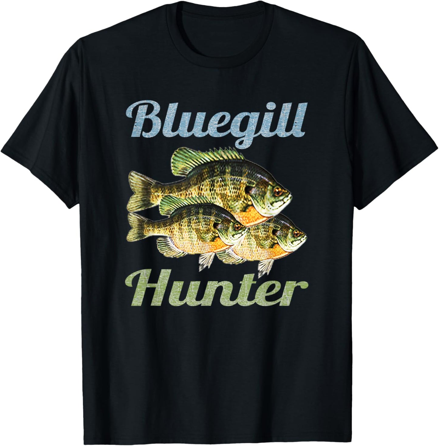 Bluegill Hunter Fishing Dad Fisherman Boy Freshwater Fish T-Shirt - T-Shirt | Black