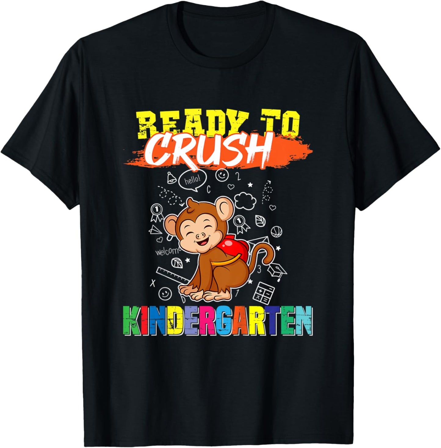 Kids Ready To Crush Kindergarten Cute Monkey Preschool Graduate T-Shirt - T-Shirt | Black