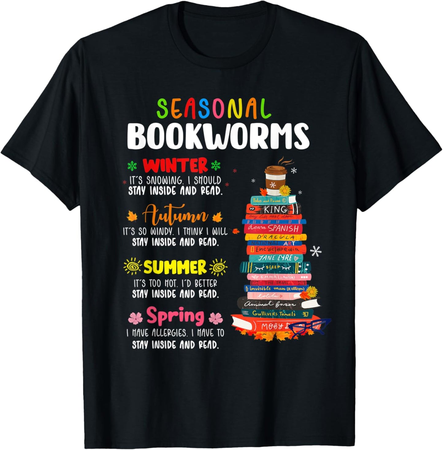 Seasonal Bookworm Read Book Lover Librarian Autumn Winter T-Shirt - T-Shirt | Black