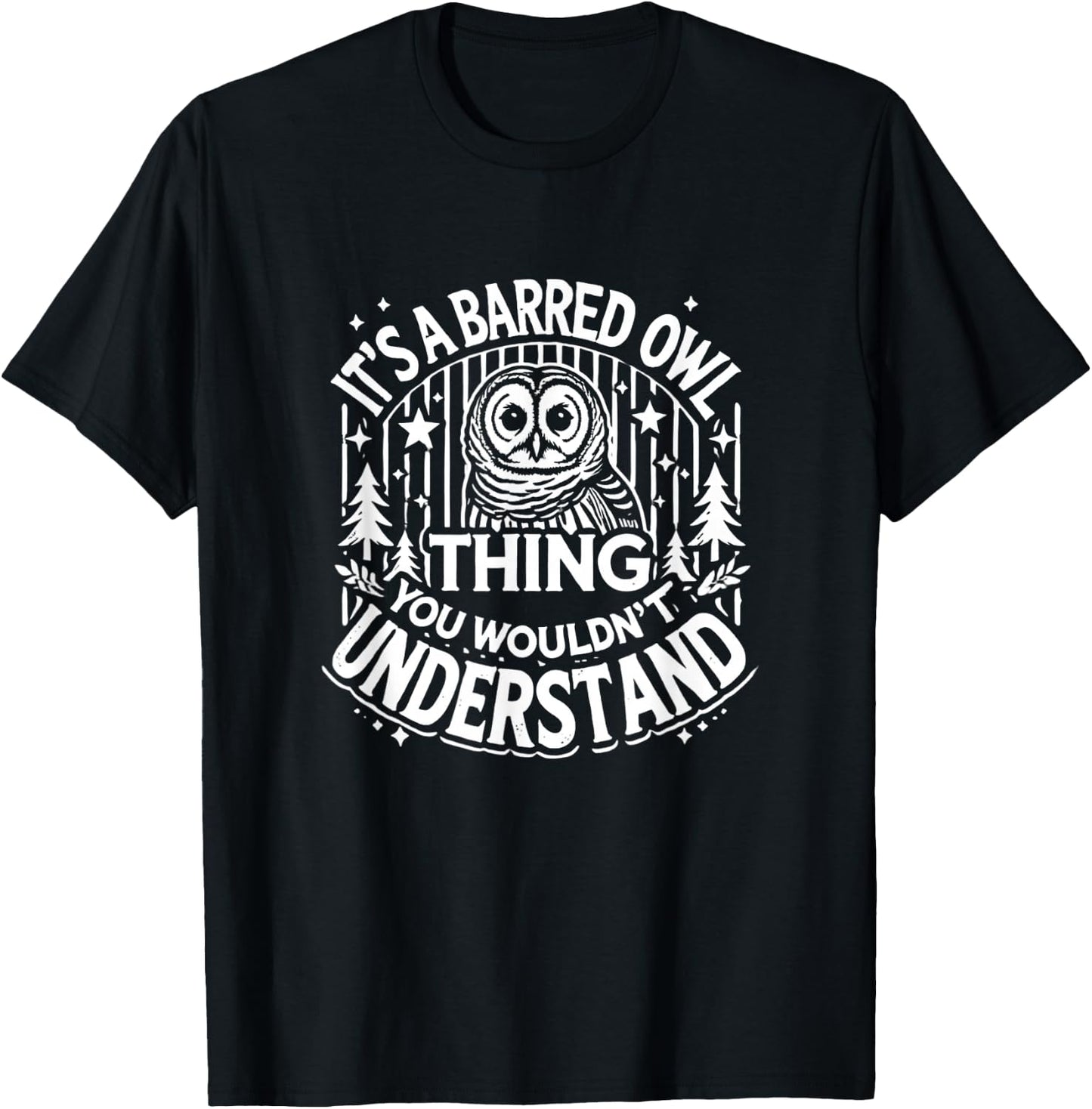 Barred Owl Lover Barred Owls T-Shirt - T-Shirt | Black