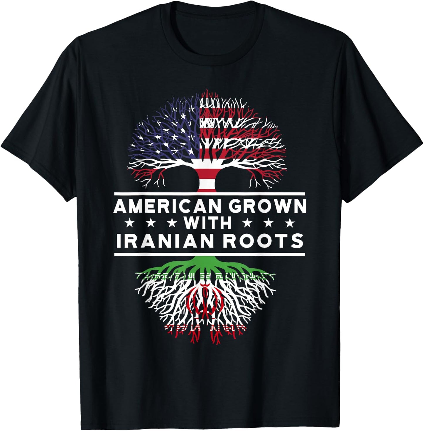 American Grown with Iranian Roots - Iran T-Shirt - T-Shirt | Black
