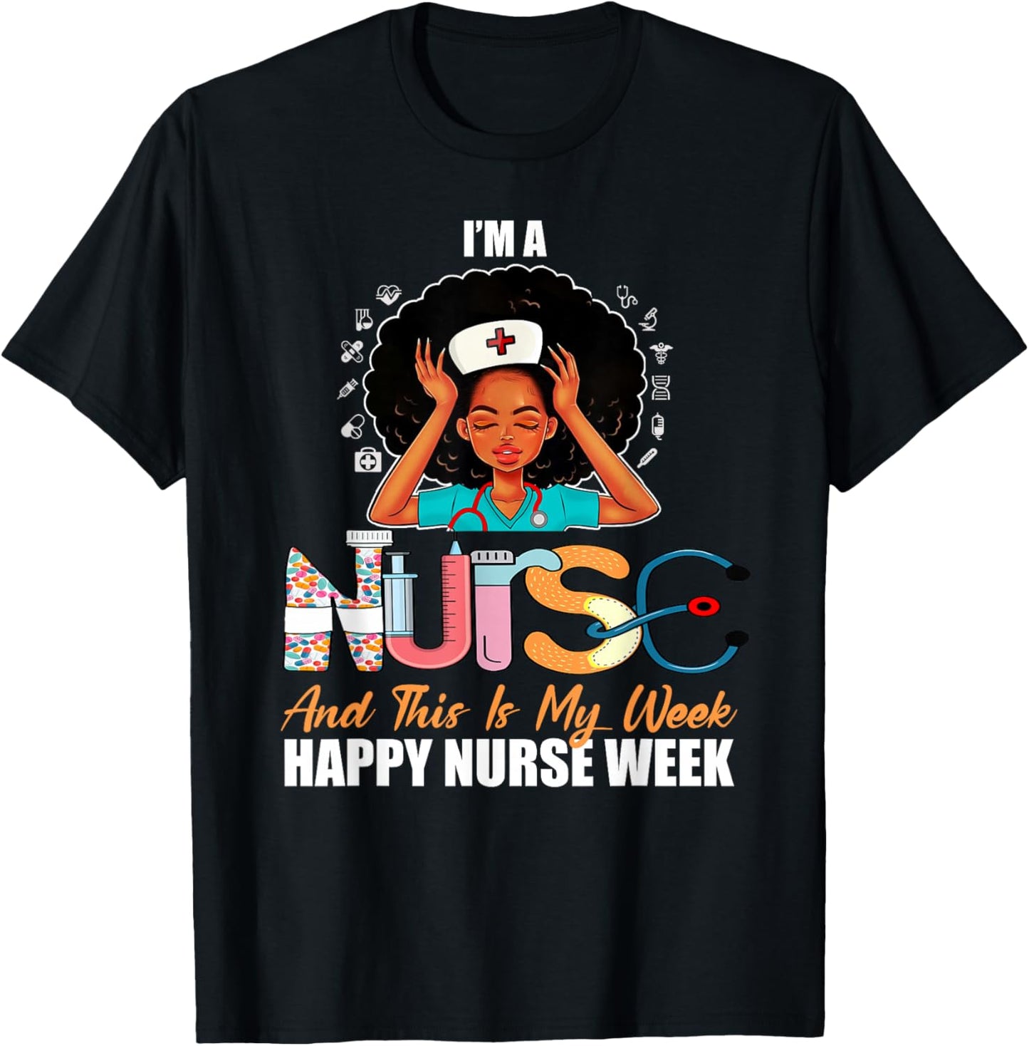 Black African American Girl Nurse Medical Worker Nurse Week T-Shirt - T-Shirt | Black