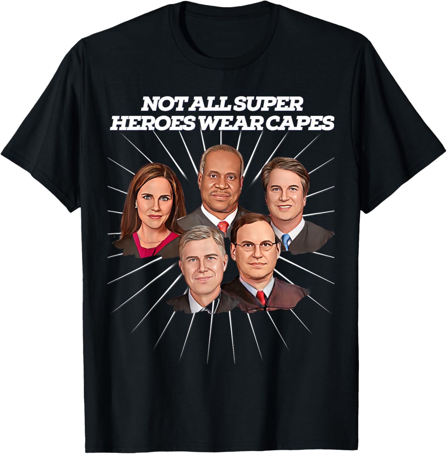 Pro Life SCOTUS Thomas Kavanagh Coney Barrett Alito Gorsuch T-Shirt - T-Shirt | Black