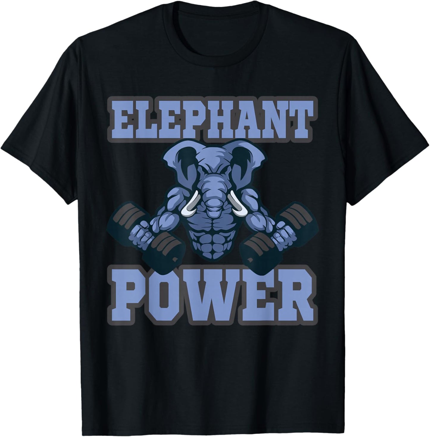 Elephant Fitness Muscles Training Weight for Weightlifter T-Shirt - T-Shirt | Black