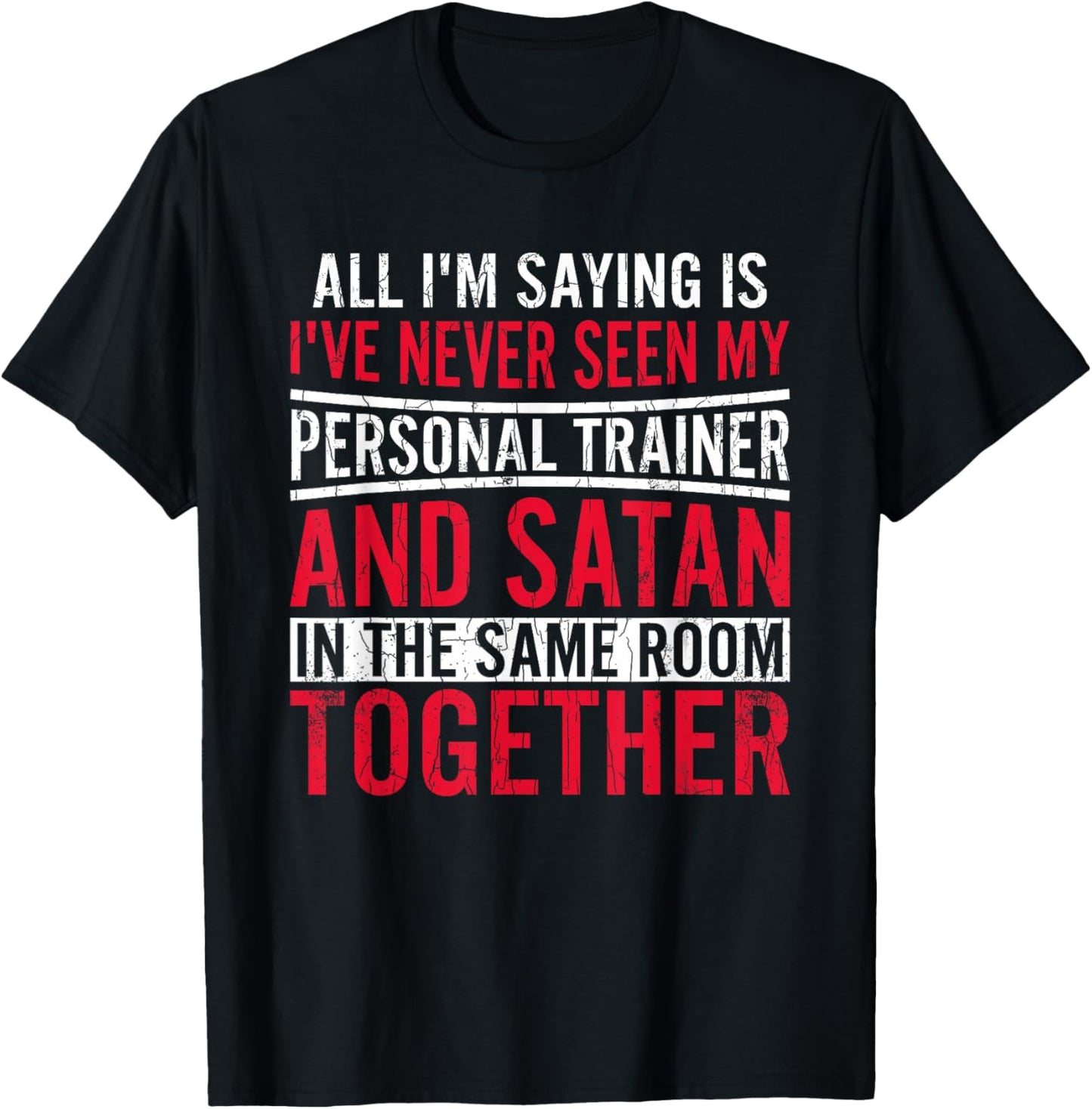 My Personal Trainer Satan Funny Fitness Exercise Graphic T-Shirt - T-Shirt | Black