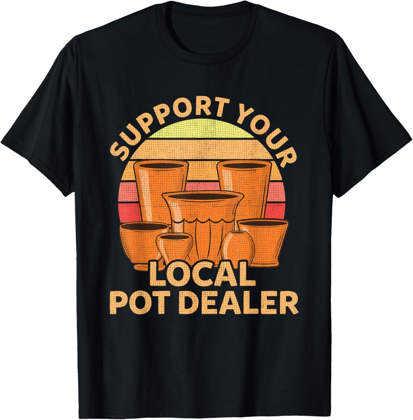 Funny Pottery Gift Pot Dealer Men Women Pottery Artists T-Shirt - T-Shirt | Black