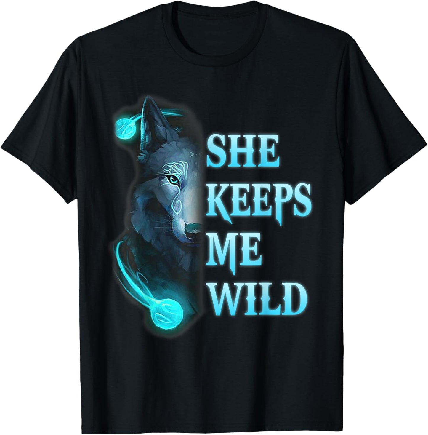 She Keeps me Wild - He keeps me safe Couple Wolves T-Shirt - T-Shirt | Black