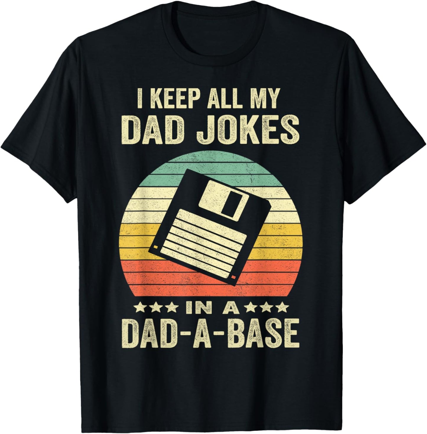 Funny dad Jokes in dad-a-Base Vintage for Father's Day T-Shirt - T-Shirt | Black
