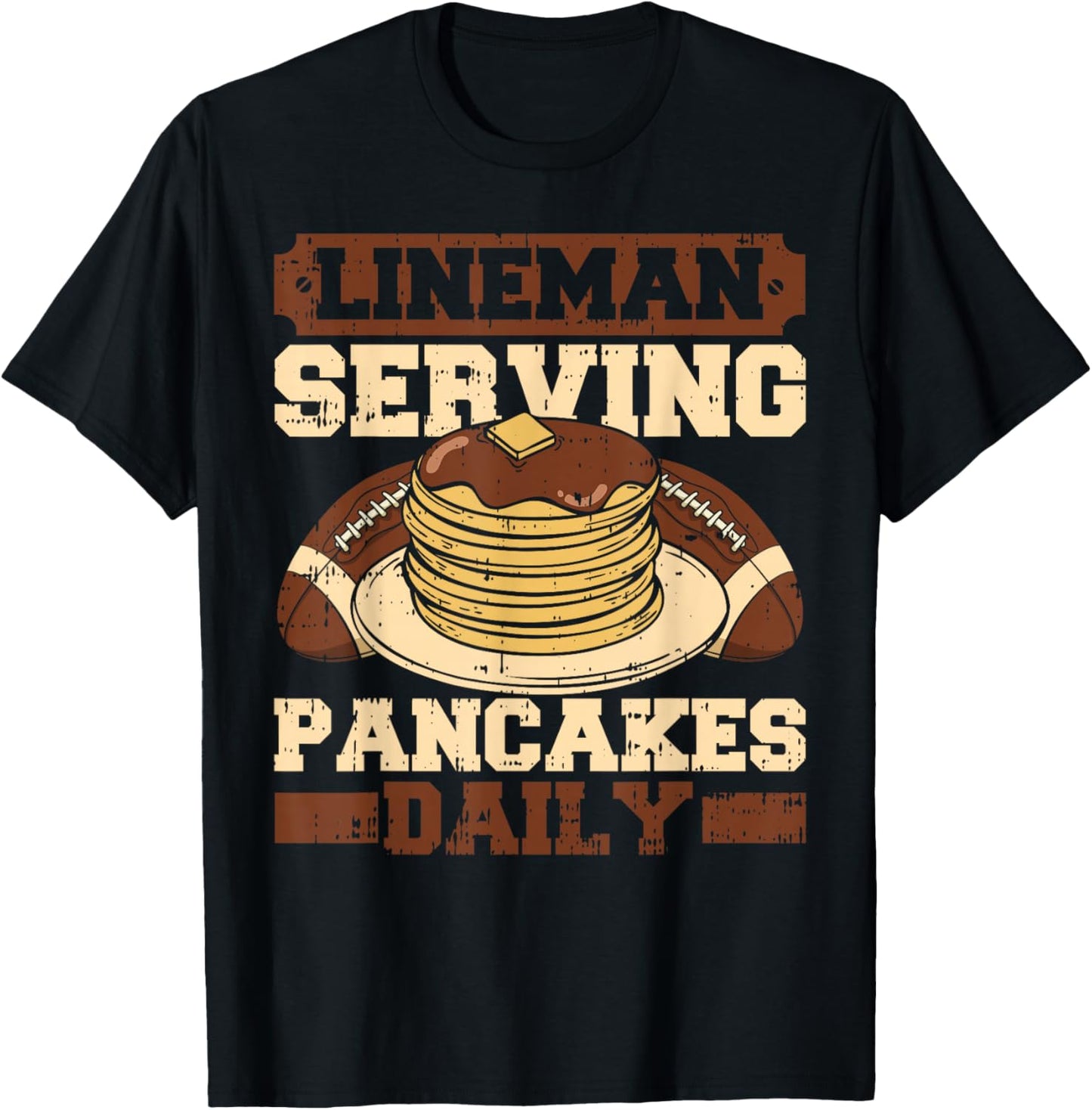 Lineman Serving Pancakes Daily Football Team Player Coach T-Shirt - T-Shirt | Black
