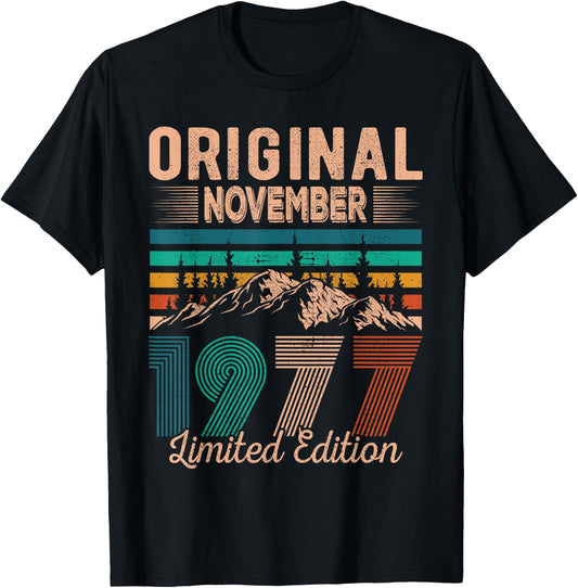Original November 1977 Born in November 1977 Birthday T-Shirt - T-Shirt | Black