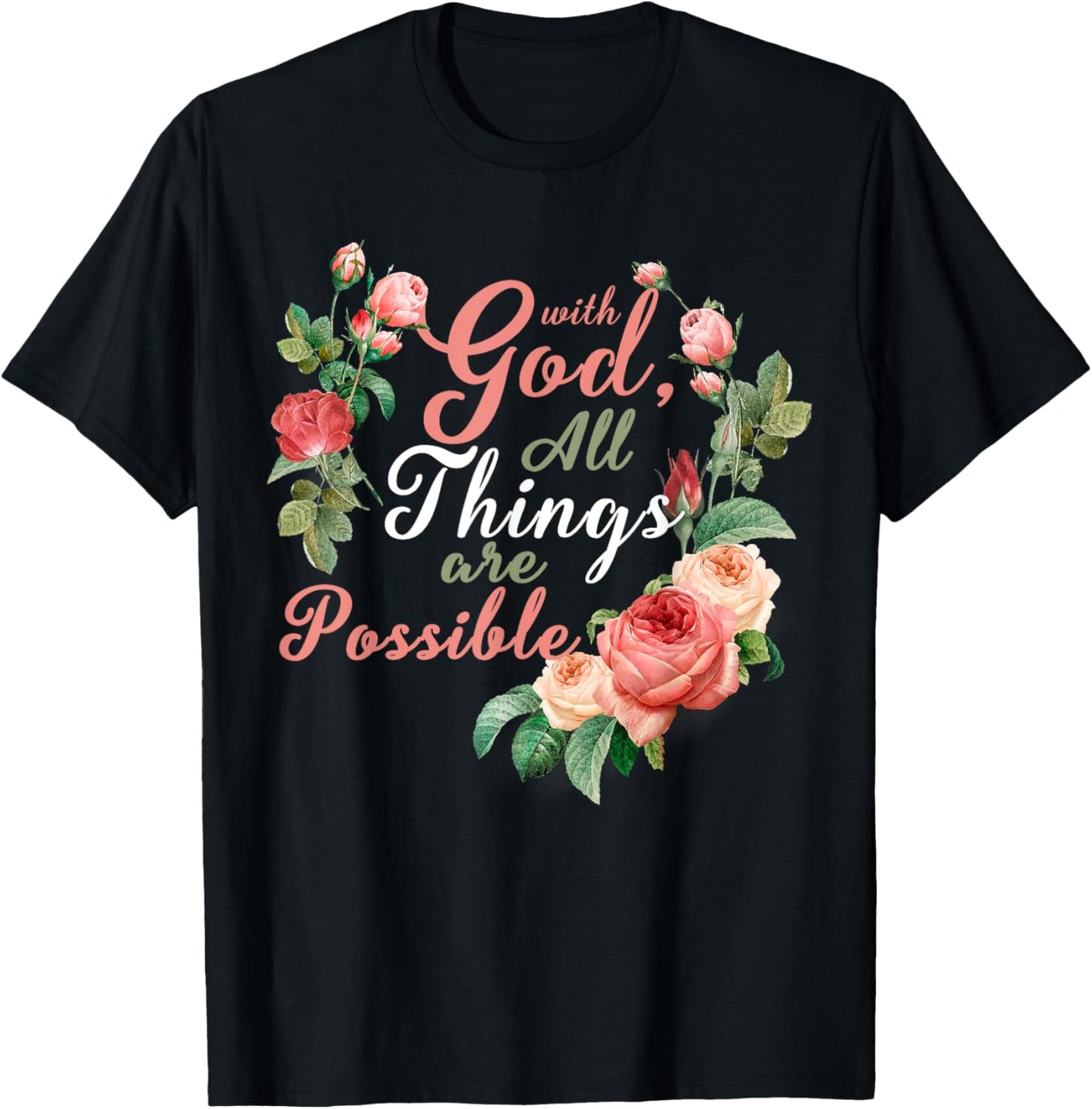 With God All Things Are Possible Prayer Bible Verse T-Shirt - T-Shirt | Black