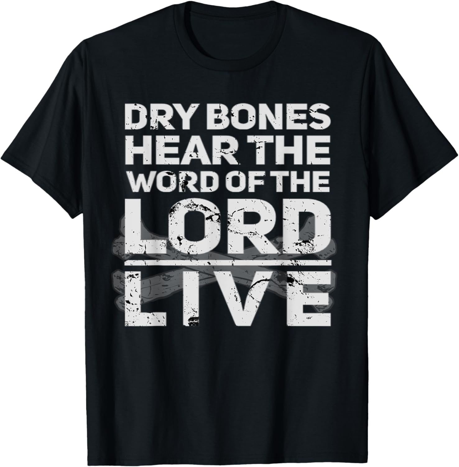 Dry Bones Hear The Word Of The Lord Cool Christian Faith T-Shirt - T-Shirt | Black