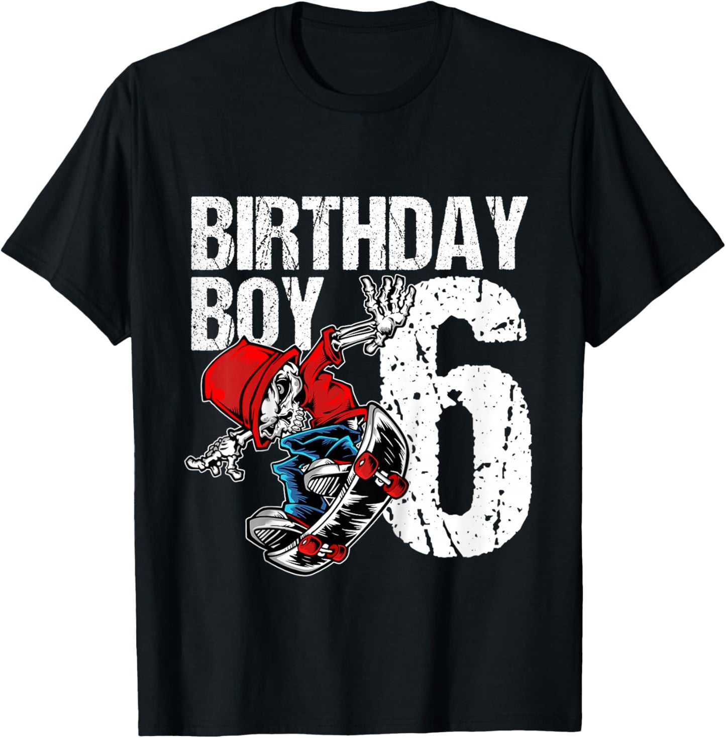 6 Year Old Skateboard Birthday Skateboarding Skate 6th Gift T-Shirt - T-Shirt | Black