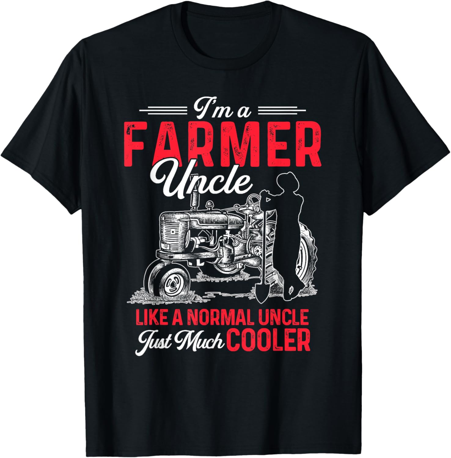 Funny Farmer Shirt Men Tractor Lover Rancher Farmer Uncle T-Shirt - T-Shirt | Black