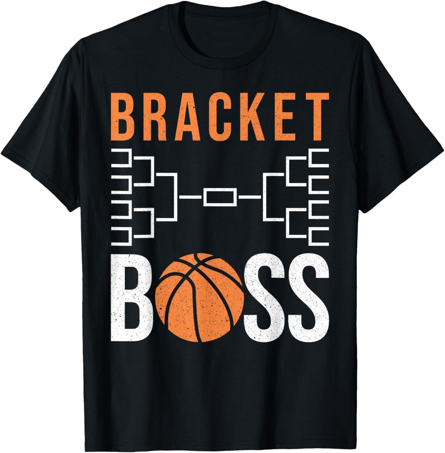 Bracket Boss – Funny College Basketball Tournament T-Shirt - T-Shirt | Black