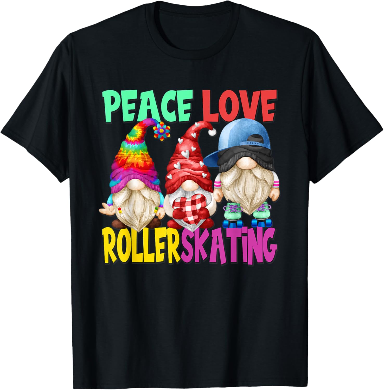 Peace Love Roller Skating Gnome For Rollerskating Party T-Shirt - T-Shirt | Black