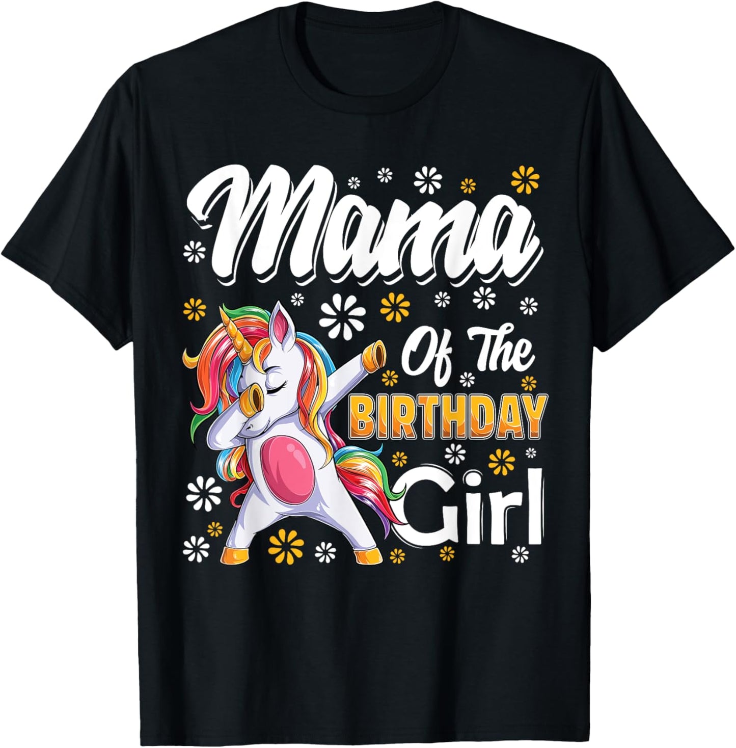 awesome dabbing unicorn birthday Mama Family Matching T-Shirt - T-Shirt | Black