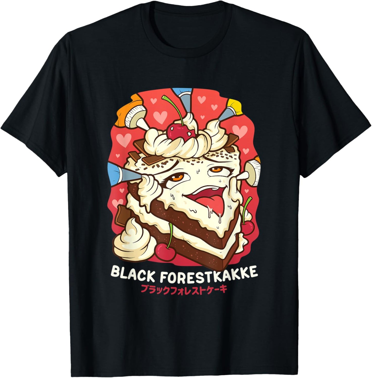Funny Naughty Foodie Pun Kawaii Black Forestkakke Japanese T-Shirt - T-Shirt | Black