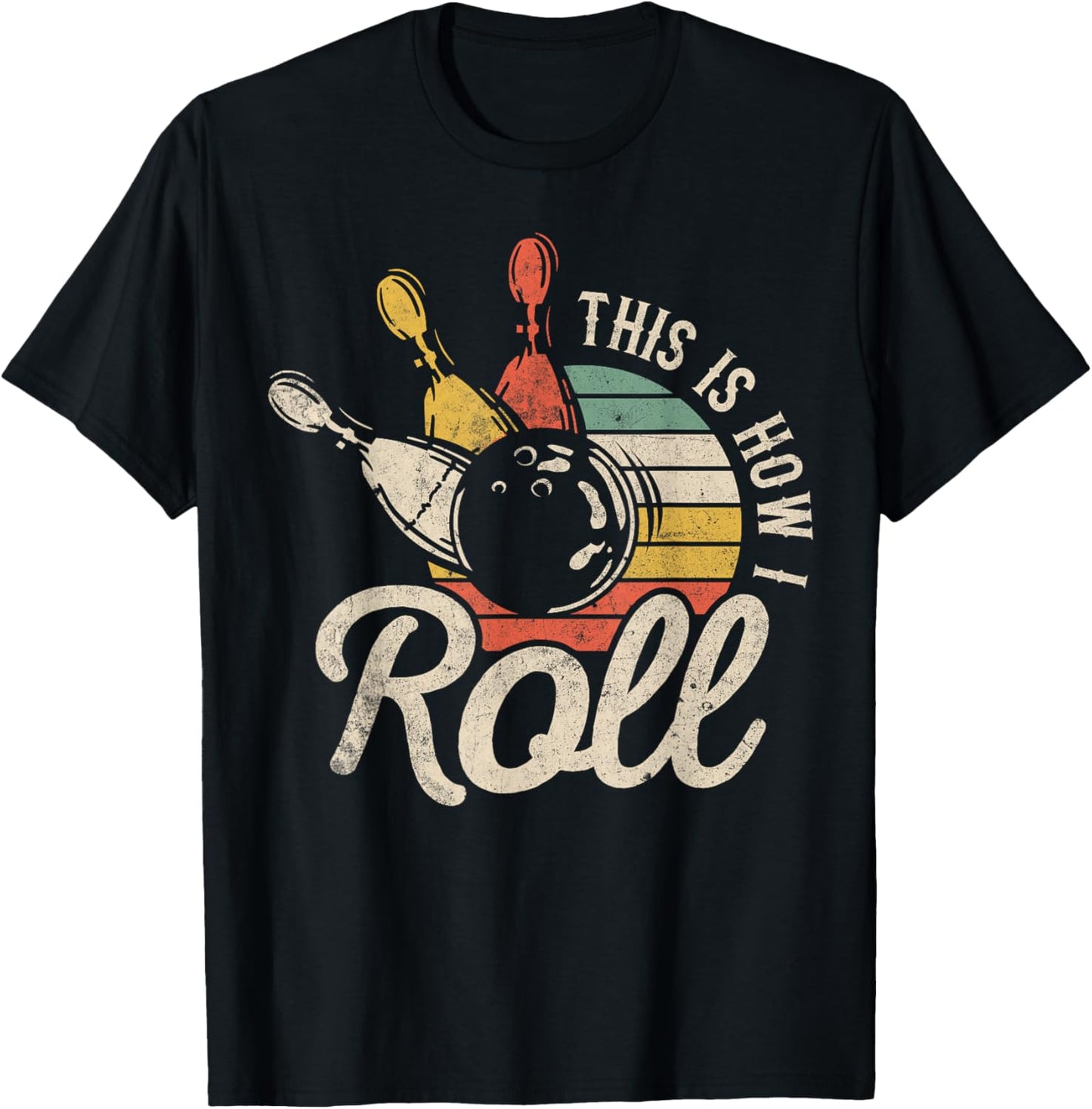 This Is How I Roll Retro Bowling Bowler Funny Gift Cap Sleeve T-Shirt - T-Shirt | Black