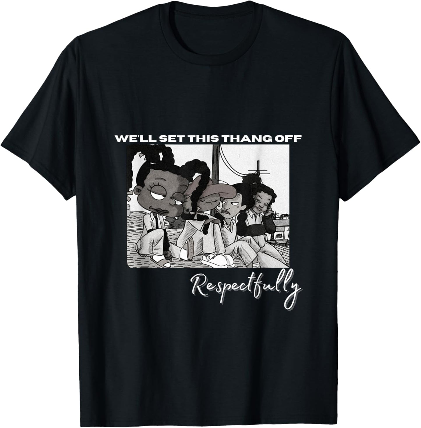 Set it Off respectfully T-Shirt - T-Shirt | Black