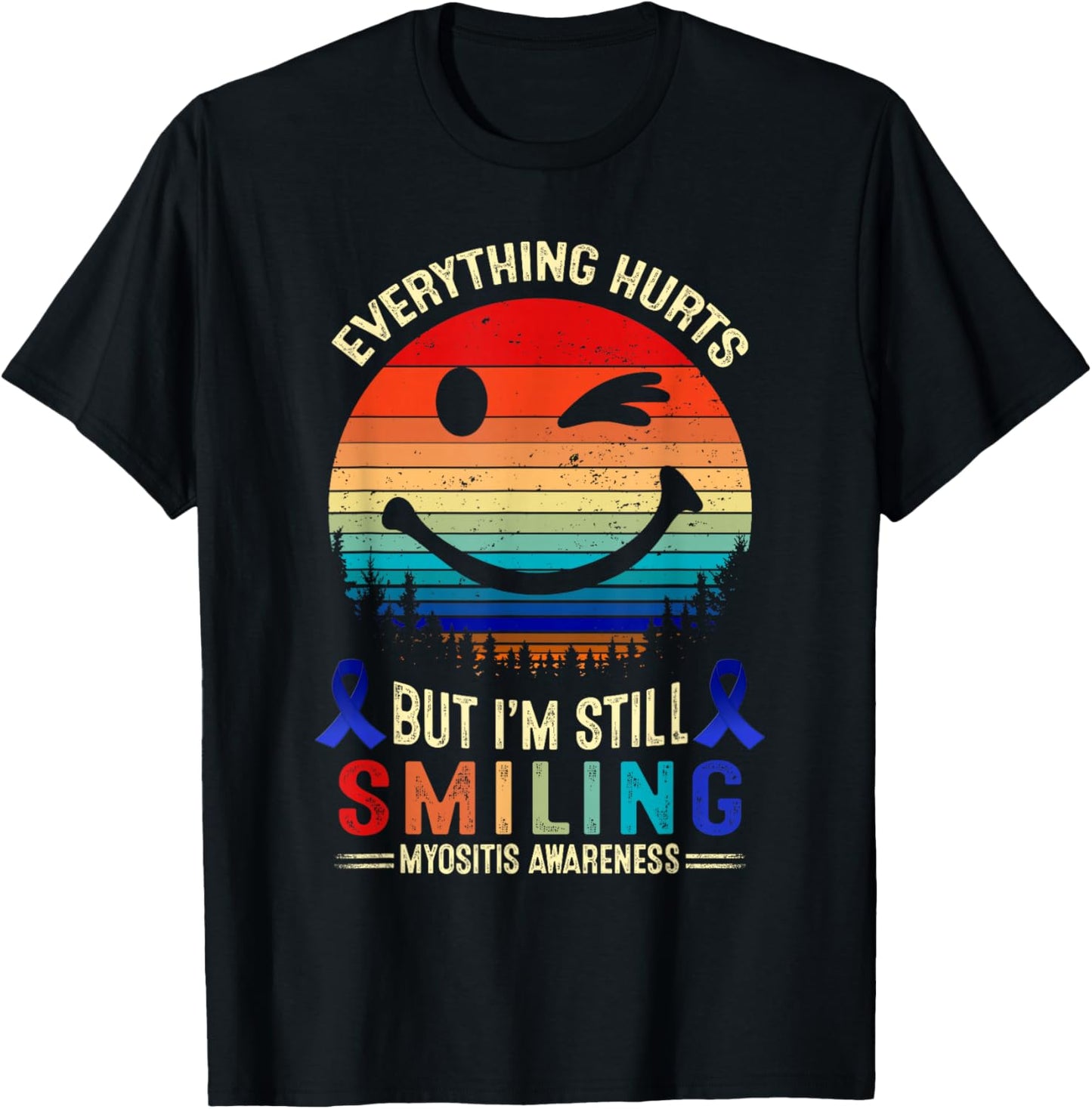 I'm Still Smiling Myositis Awareness T-Shirt - T-Shirt | Black