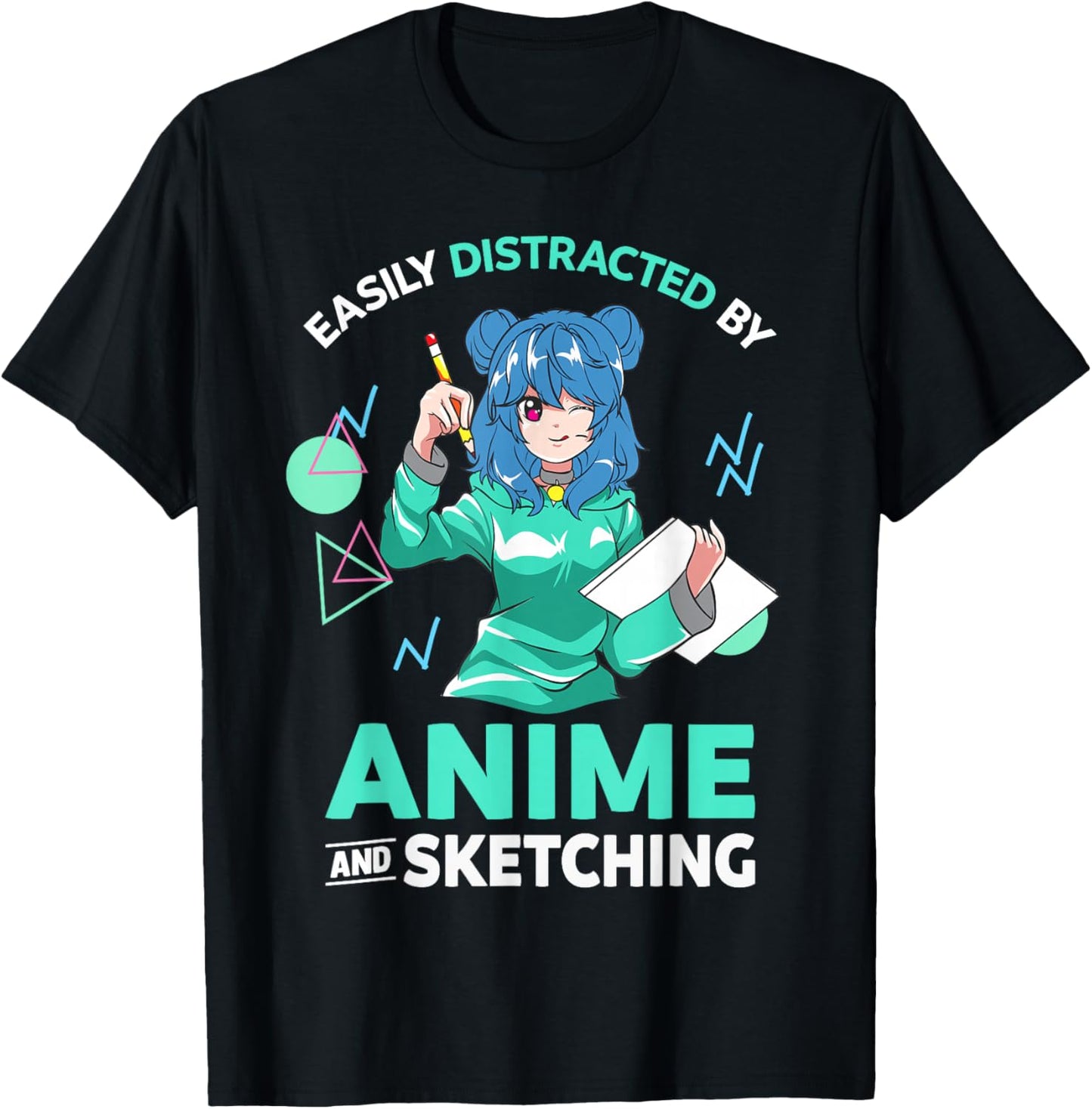 Easily Distracted by Anime and Sketching Anime Girl Drawing T-Shirt - T-Shirt | Black