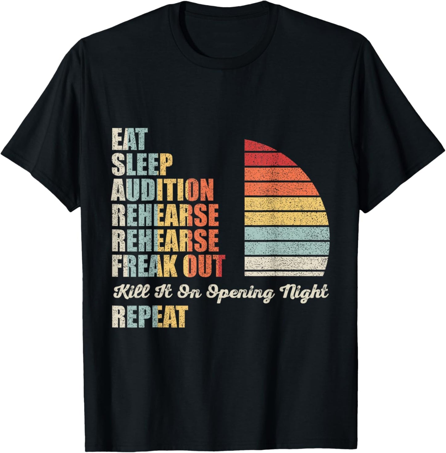 Retro Vintage Funny Theater Musical Life Eat Sleep Theatre T-Shirt - T-Shirt | Black