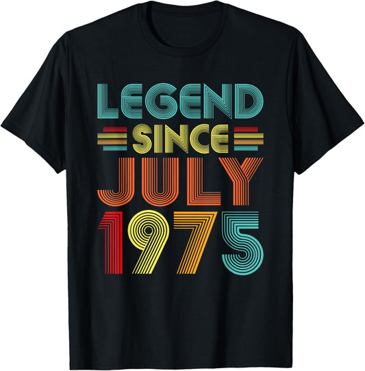 Legend Since July 1975 50th Birthday Vintage 50 Years Old T-Shirt - T-Shirt | Black