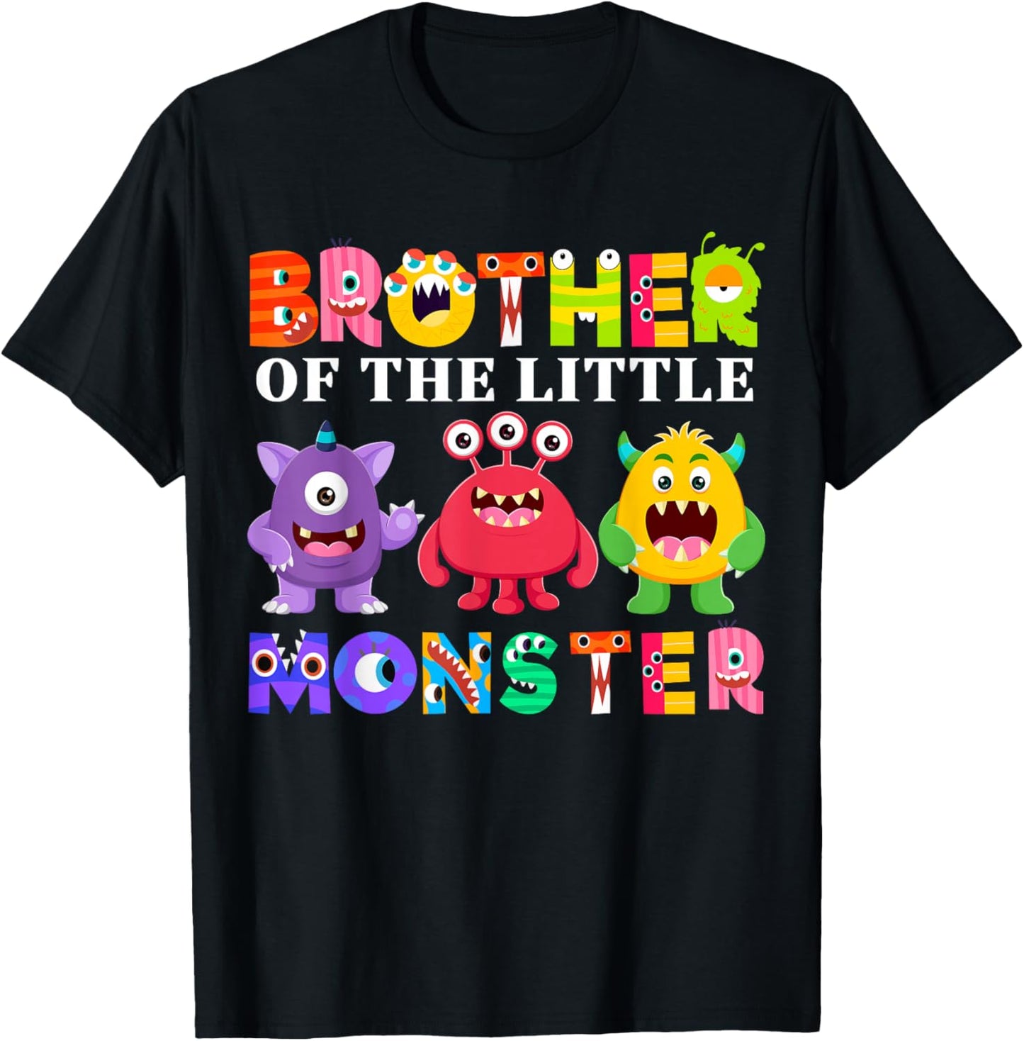 Brother Of The Little Monster Birthday Party Family Monster T-Shirt - T-Shirt | Black