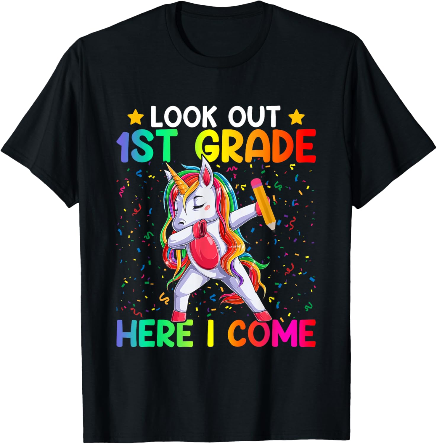 Look Out First Grade Here I Come Unicorn Dabbing 1st Grader T-Shirt - T-Shirt | Black