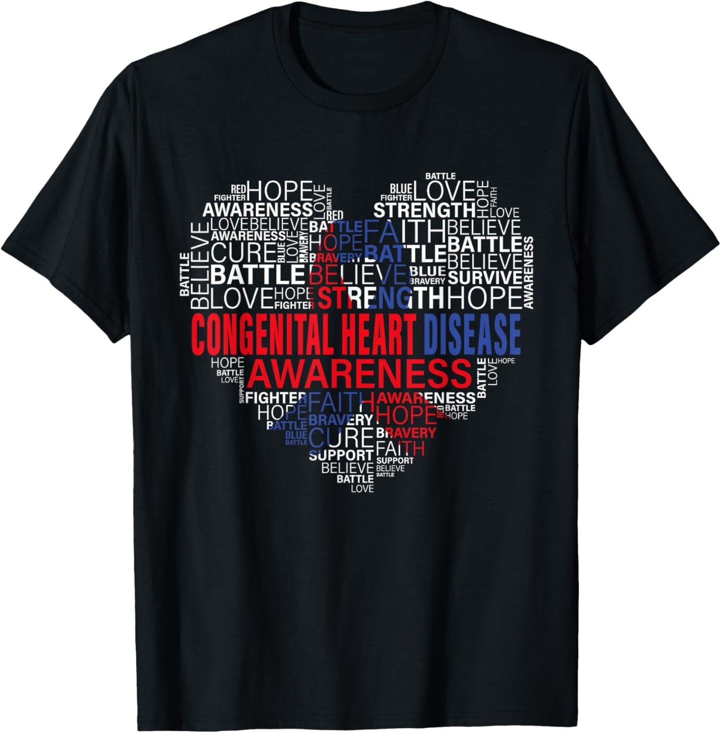 CHD Awareness Heart Disease Fighting Hope Support Warrior T-Shirt - T-Shirt | Black