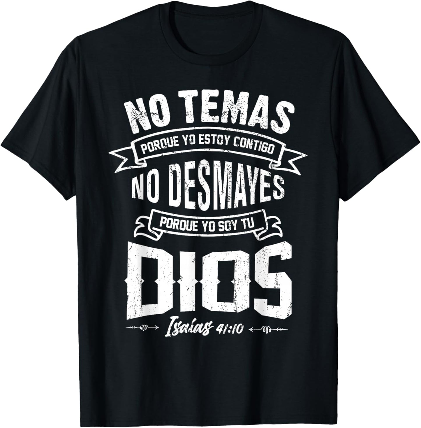 NO TEMAS Christians quote in Spanish Bible Verse Quote 41:10 T-Shirt - T-Shirt | Black