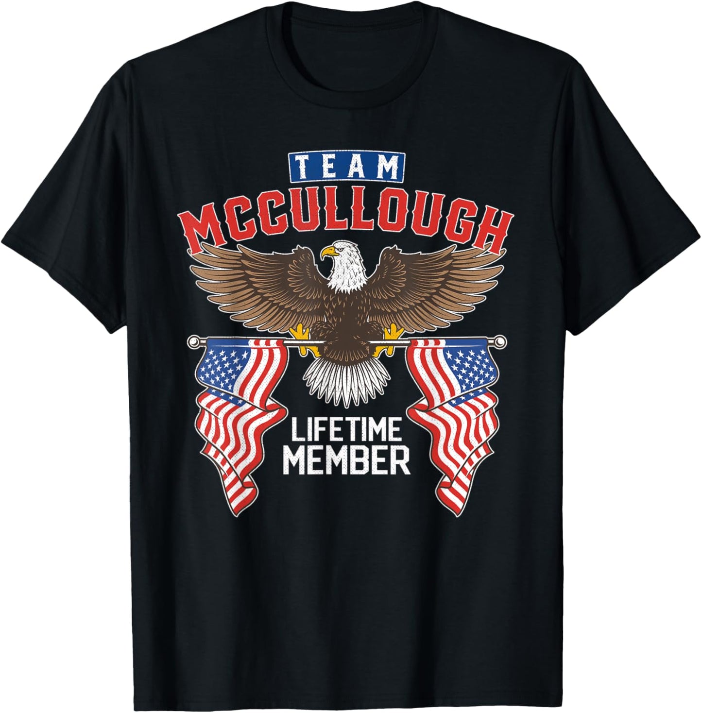 Team Mccullough Lifetime Member T-Shirt - T-Shirt | Black