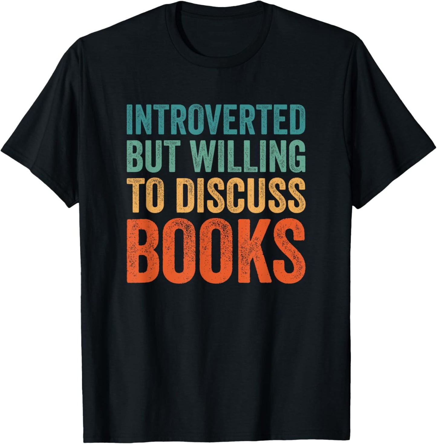 Introverted But Willing To Discuss Books Nerd Vintage Style T-Shirt - T-Shirt | Black