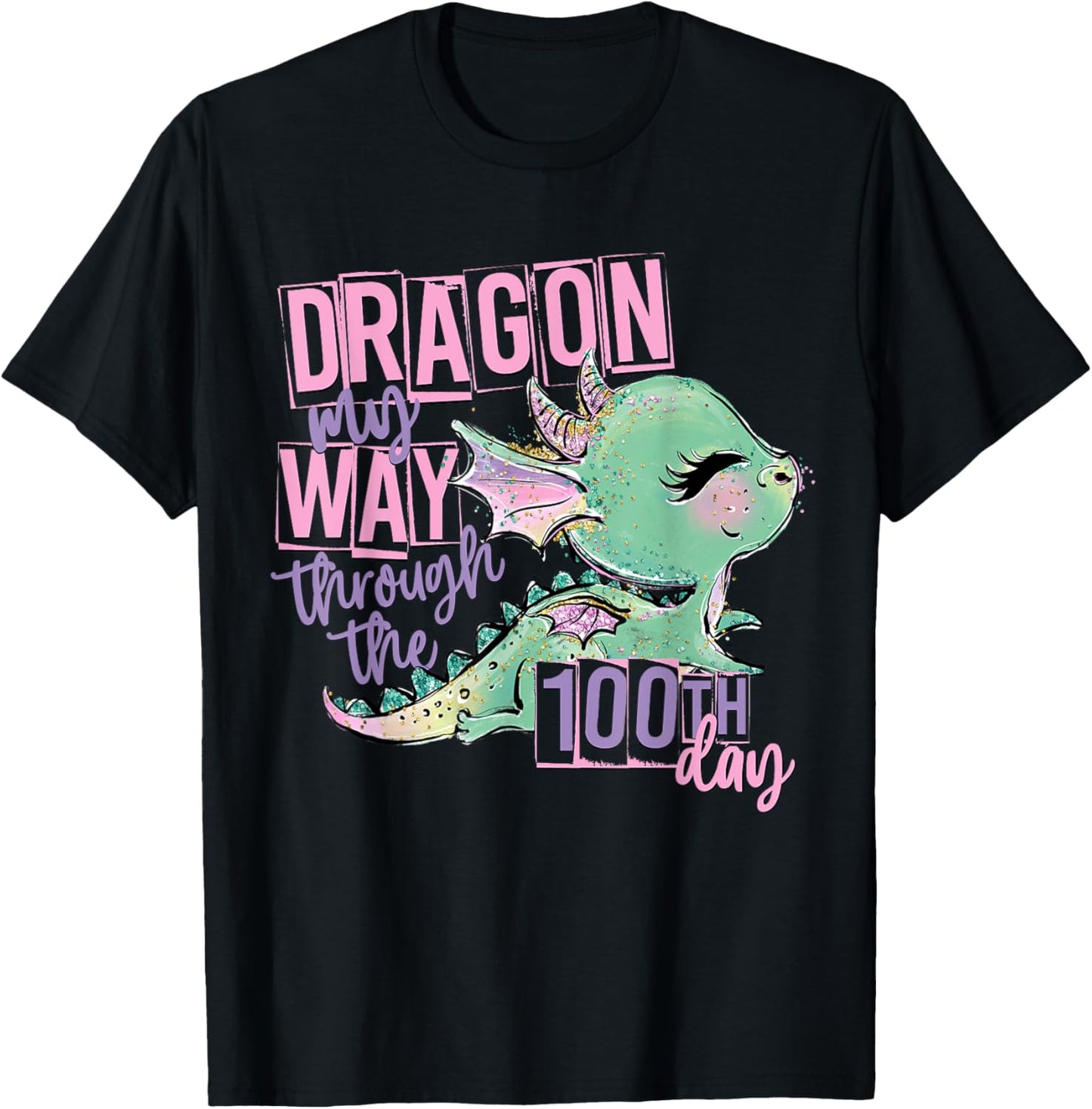 Dragon My Way Through the 100th Day of School Teacher Kids T-Shirt - T-Shirt | Black