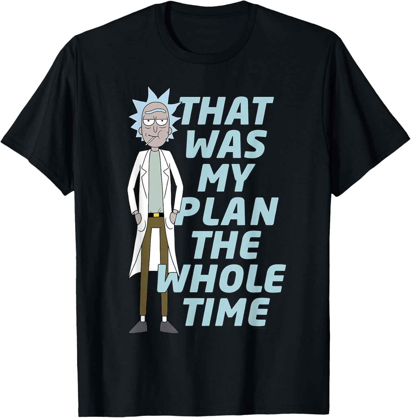 Rick and Morty That was My Plan Adult Cartoon Fashion T-Shirt - T-Shirt | Black