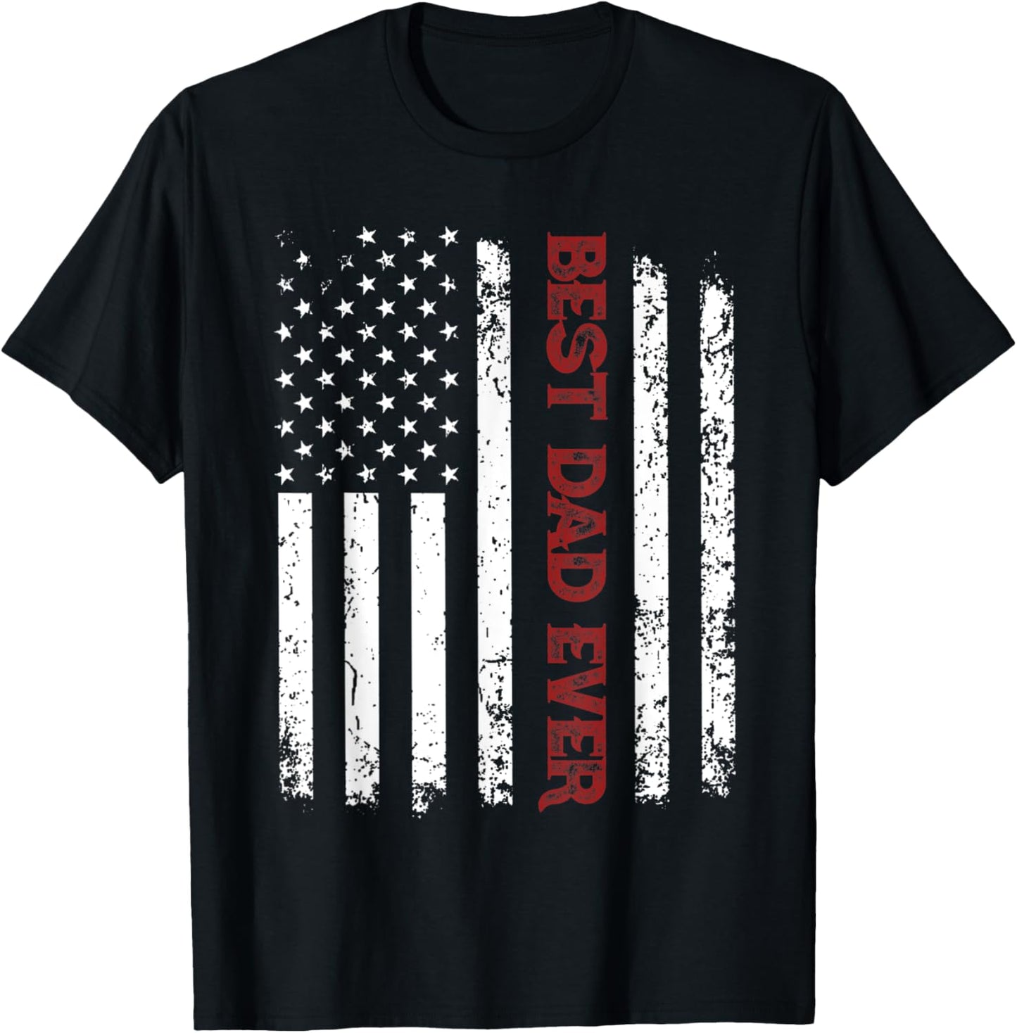 Best Dad Ever Shirt American Flag Fathers Day T-Shirt - T-Shirt | Black