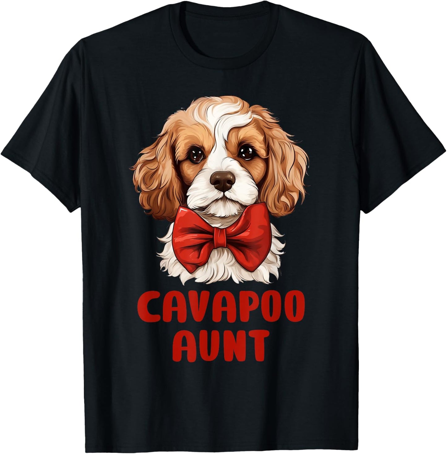 Cute Cavapoo Aunt Dog Lovers Gift Funny Puppy Cavapoo Owner T-Shirt - T-Shirt | Black