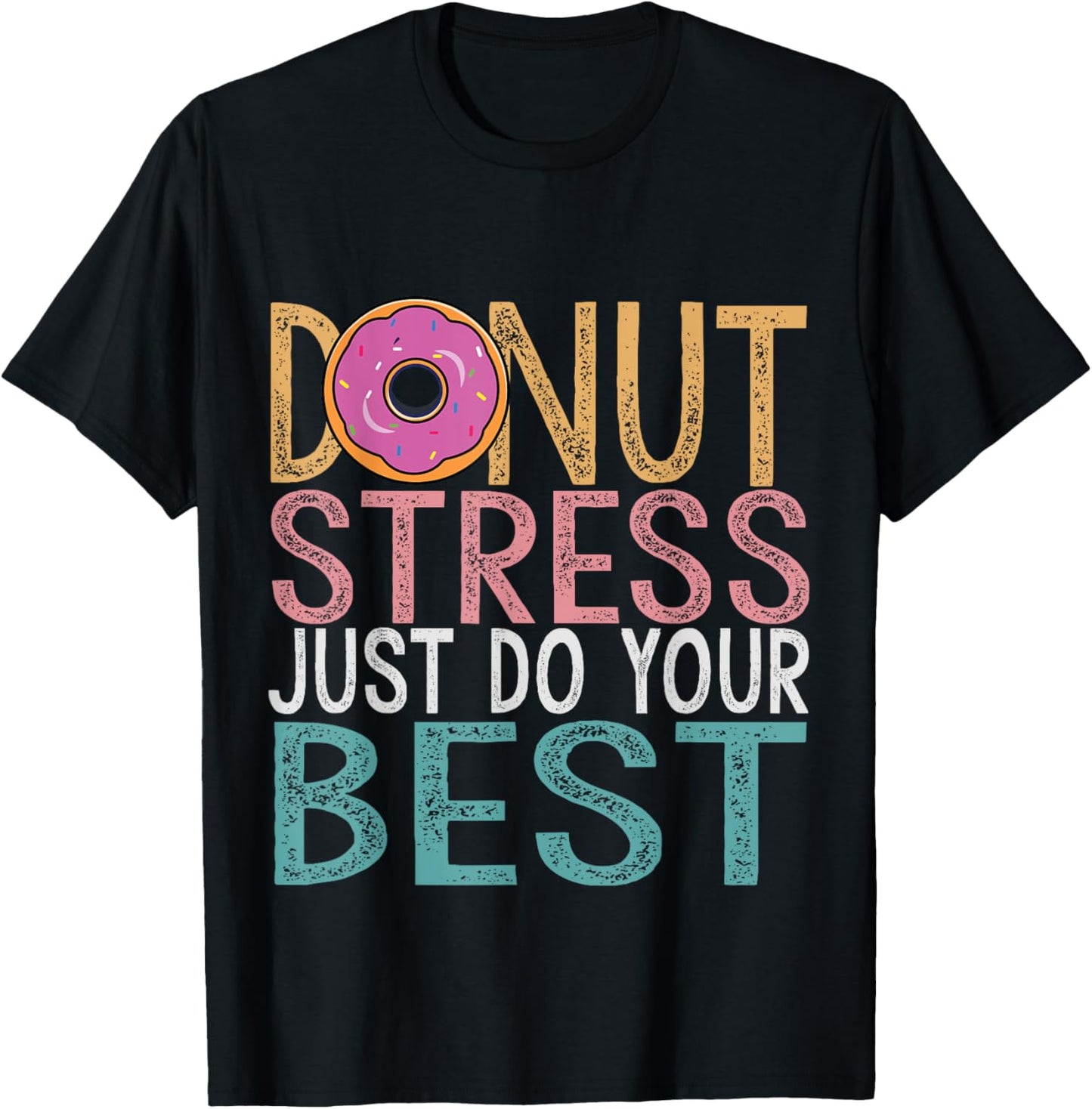 Donut Stress Just Do Your Best Testing Day Teacher Unicorn T-Shirt - T-Shirt | Black