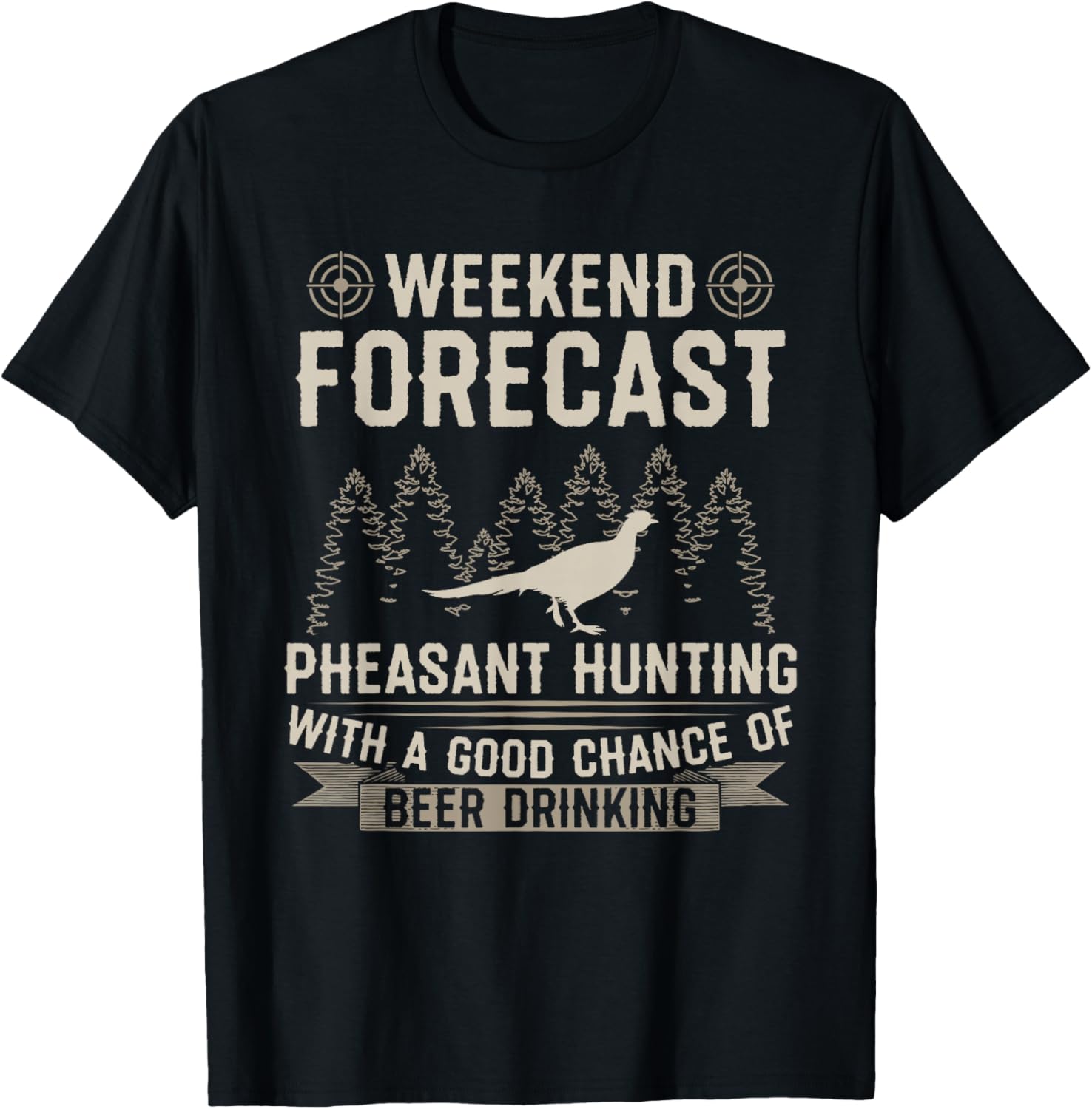Funny Hunting Lover Beer Graphic Women Men Pheasant Hunters T-Shirt - T-Shirt | Black