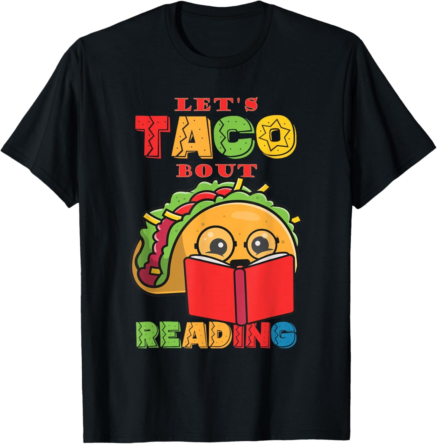 Reading books or Let's Taco Bout Reading T-Shirt - T-Shirt | Black