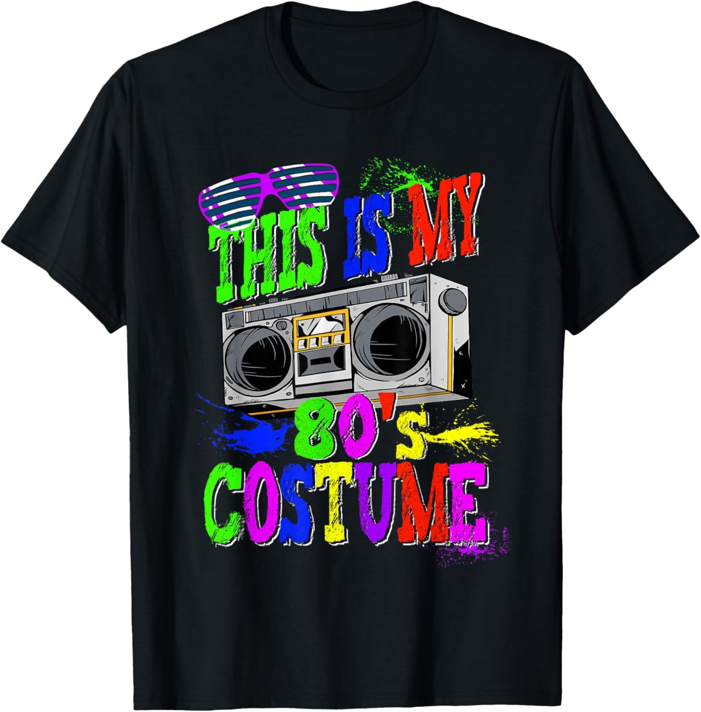 This Is My 80s Costume 80s Party T-Shirt - T-Shirt | Black