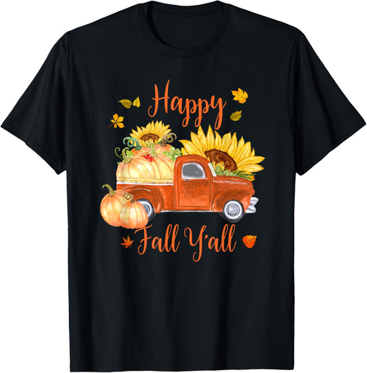 Cute Old Truck and Pumpkins Happy Fall Y'all Thanksgiving T-Shirt - T-Shirt | Black