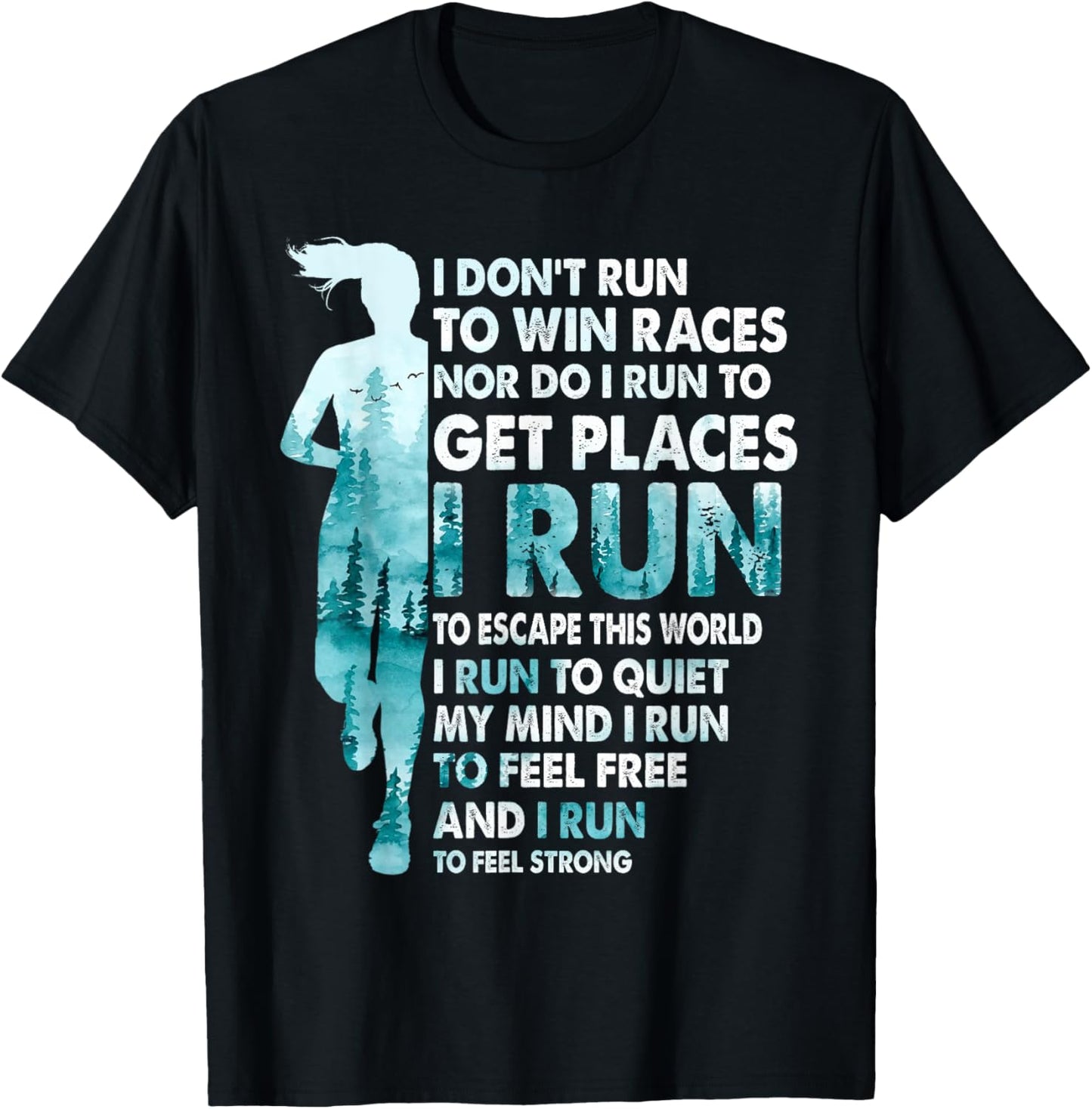I Don't Run to Win Races I Run to Escape This World Running T-Shirt - T-Shirt | Black