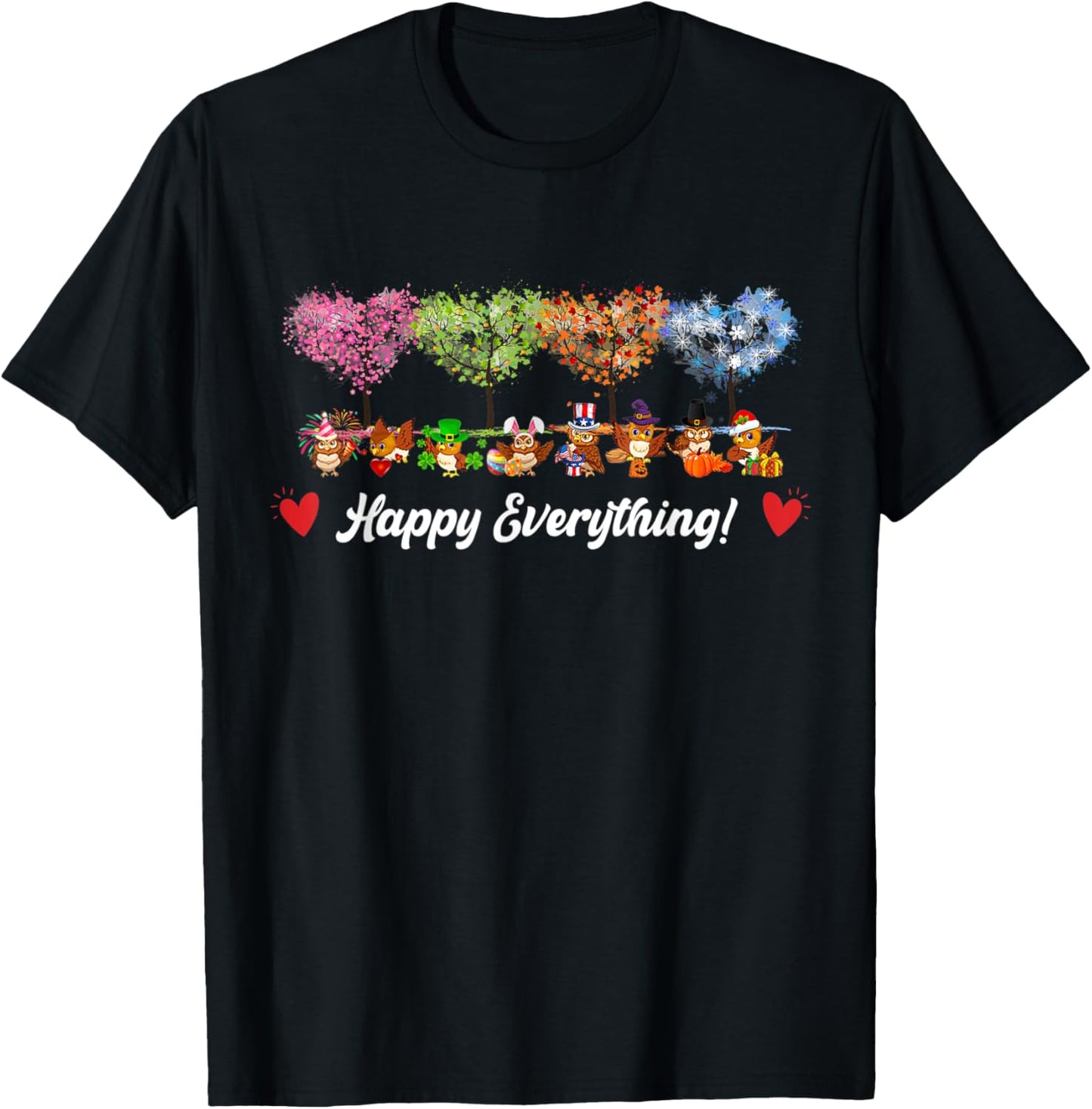 Funny Happy Everything Owl Birds Every Seasons All Year Tree T-Shirt - T-Shirt | Black