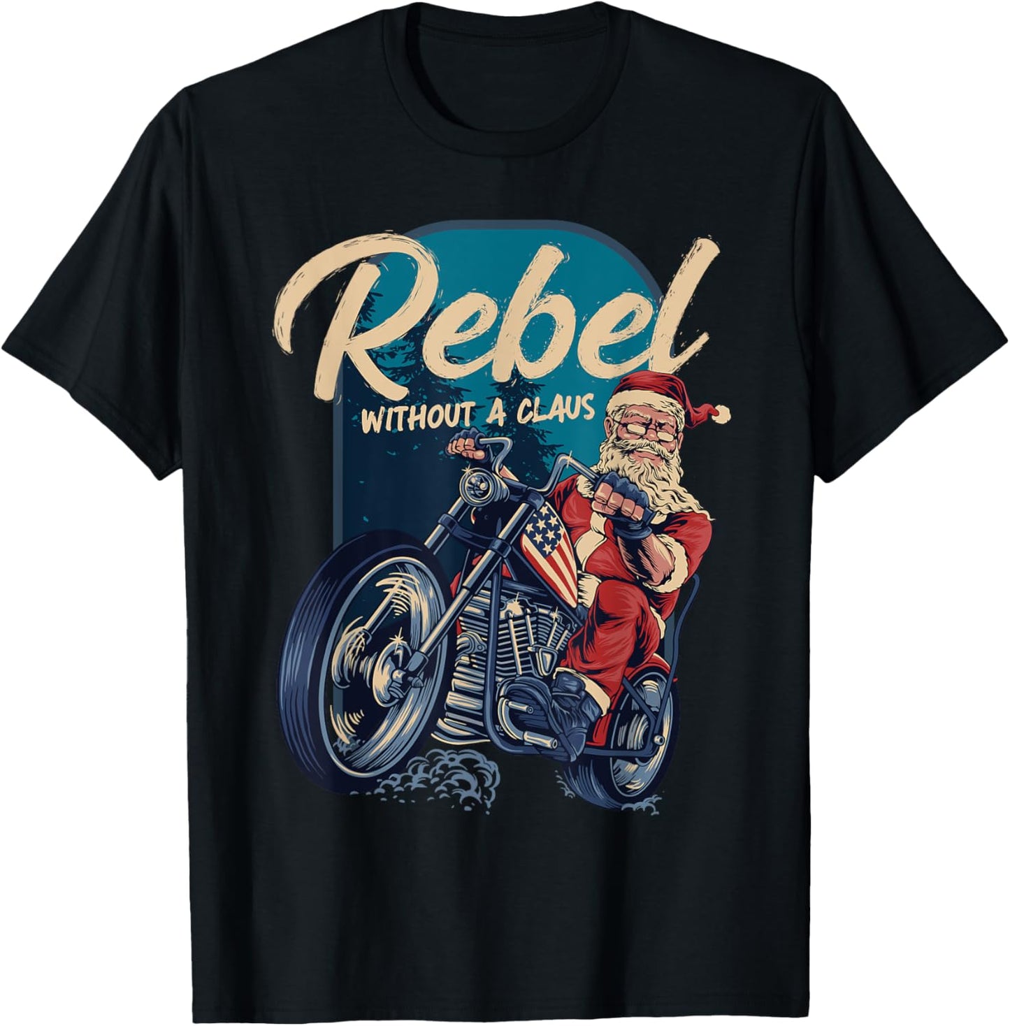 Rebel Without A Claus Santa Biker Christmas Funny Pun T-Shirt - T-Shirt | Black