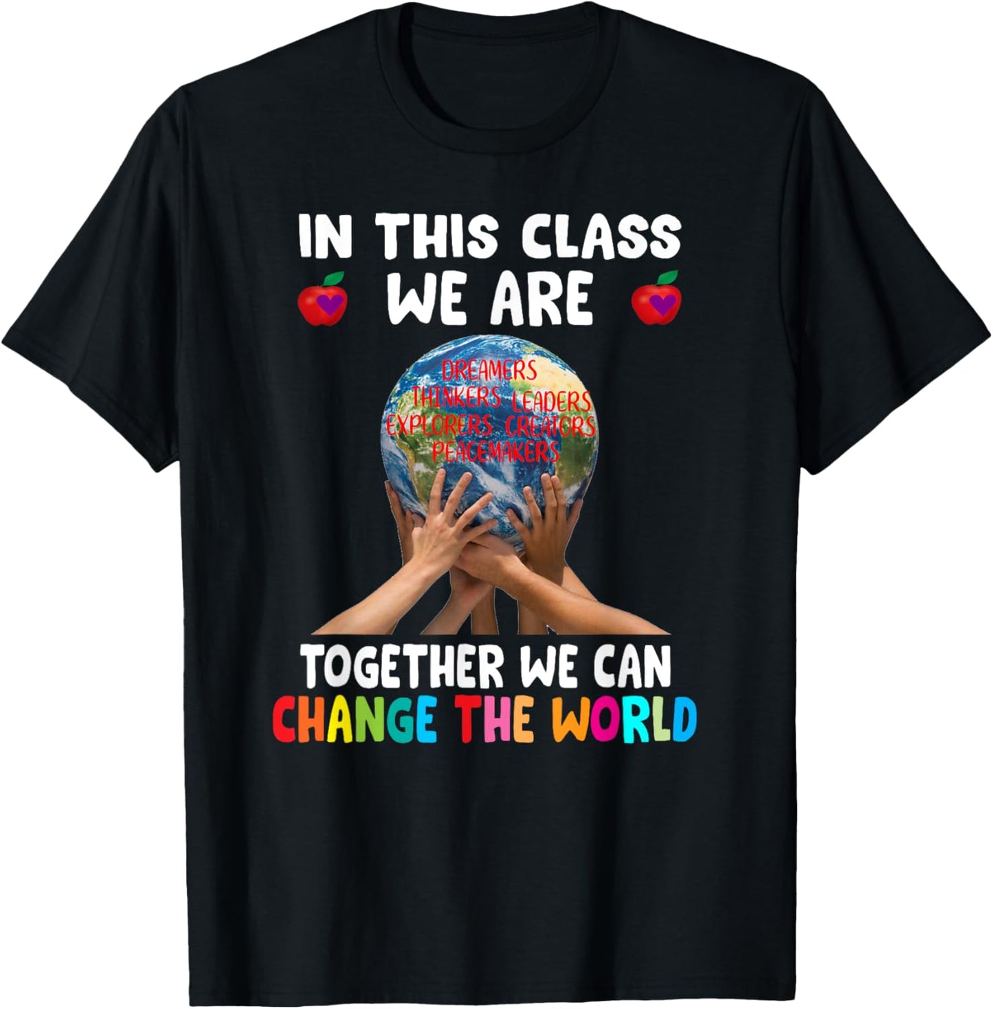 In This Class We Are Together We Can Change The World T-Shirt - T-Shirt | Black